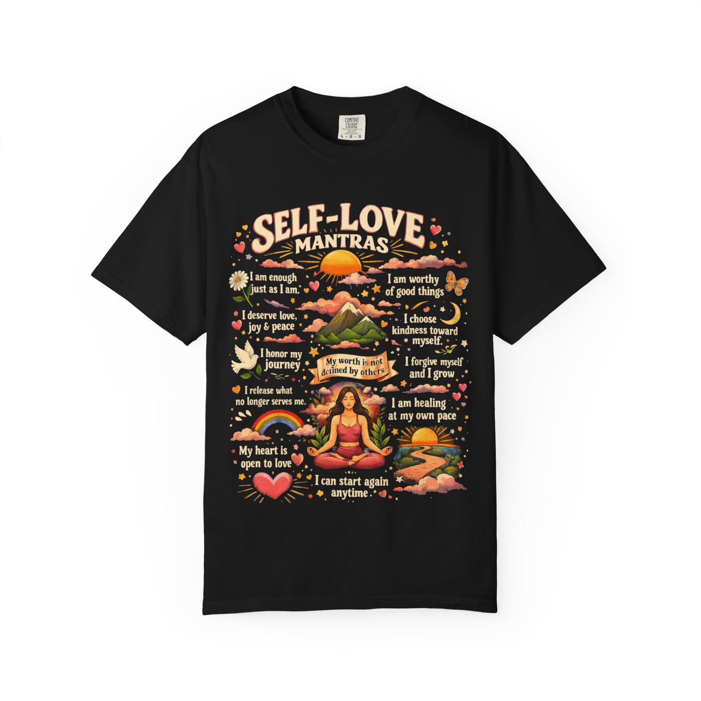 Self-Love Mantras T-Shirt — Inspirational Affirmation Tee for Women & Men
